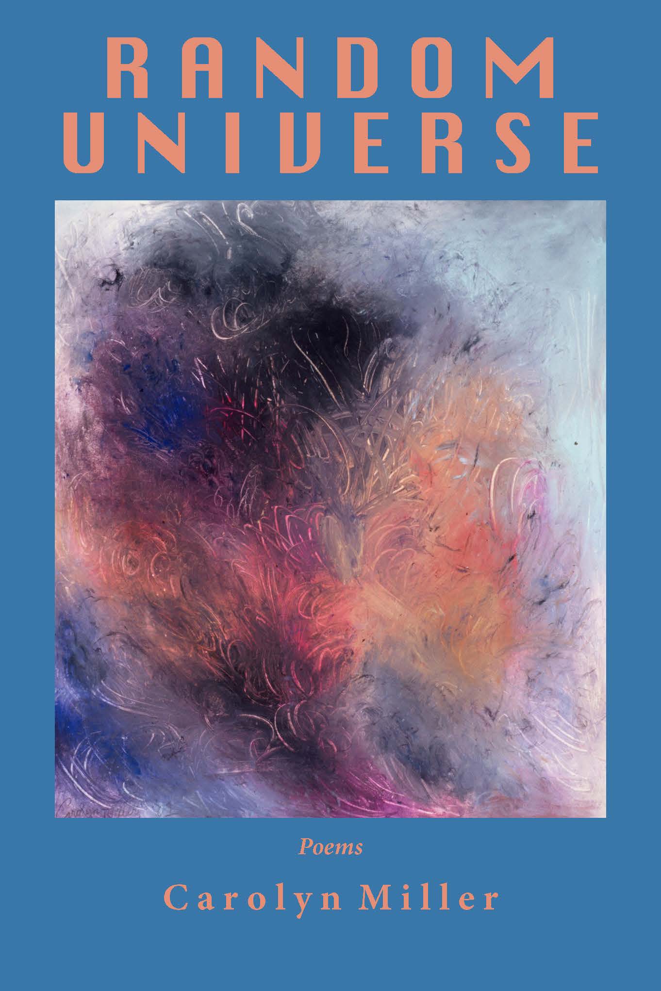 Random Universe by Carolyn Miller