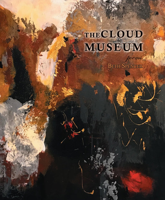 The Cloud Museum by Beth Spencer